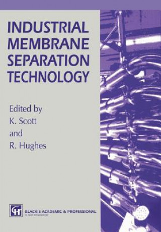 Carte Industrial Membrane Separation Technology K. Scott