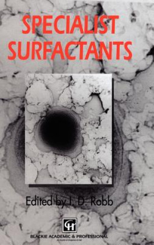 Knjiga Specialist Surfactants I.D. Robb