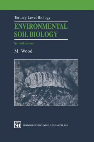 Kniha Environmental Soil Biology M. Wood