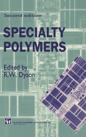 Knjiga Specialty Polymers R.W. Dyson