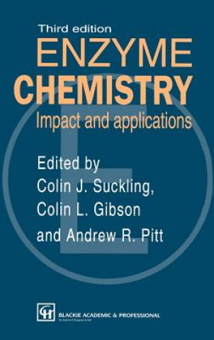 Könyv Enzyme Chemistry Impact and applications C.J. Suckling