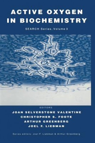 Kniha Active Oxygen in Biochemistry Joan Selverstone Valentine