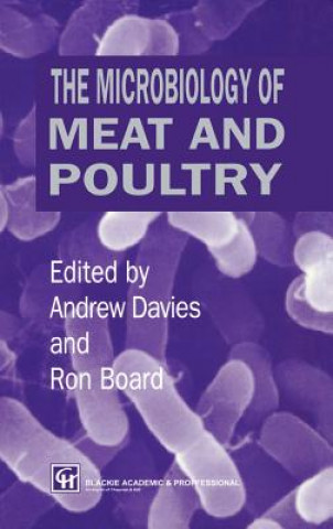 Kniha Microbiology of Meat and Poultry R.J. Board