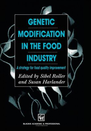 Kniha Genetic Modification in the Food Industry Susan Harlander