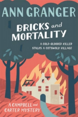 Carte Bricks and Mortality (Campbell & Carter Mystery 3) Ann Granger