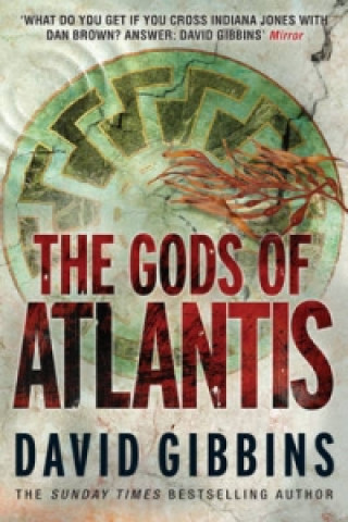 Könyv The Gods of Atlantis David Gibbins