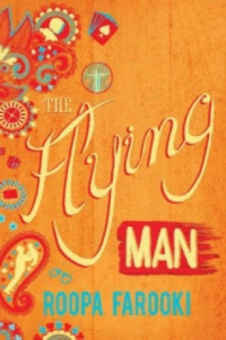 Libro The Flying Man Roopa Farooki