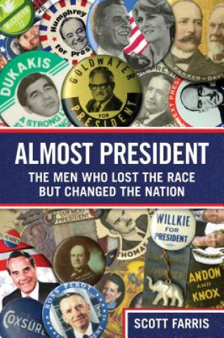 Book Almost President Scott Farris