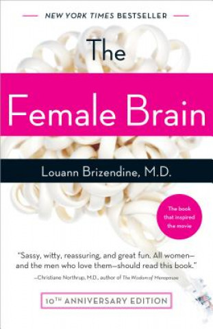 Knjiga Female Brain Louann Brizendine