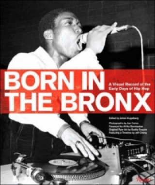 Kniha Born in the Bronx Johan Kugelberg