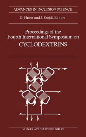 Carte Proceedings of the Fourth International Symposium on Cyclodextrins J. Szejtli