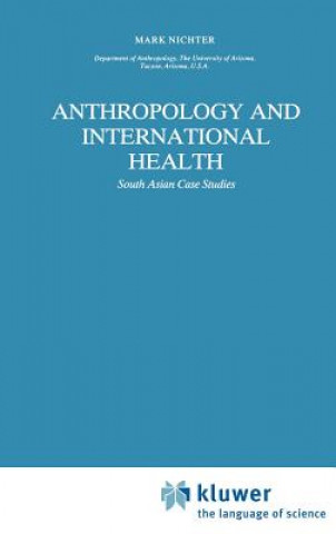 Könyv Anthropology and International Health M. Nichter