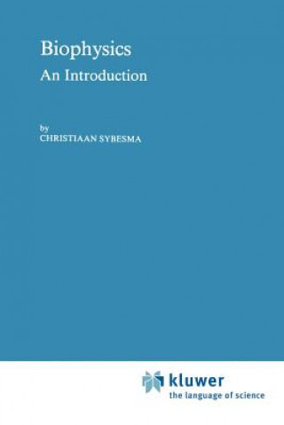 Libro Biophysics C. Sybesma