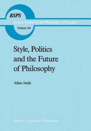 Carte Style, Politics and the Future of Philosophy A. Janik