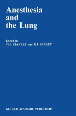 Kniha Anesthesia and the Lung T.H. Stanley