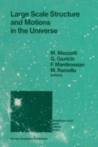Carte Large Scale Structure and Motions in the Universe Marino Mezzetti