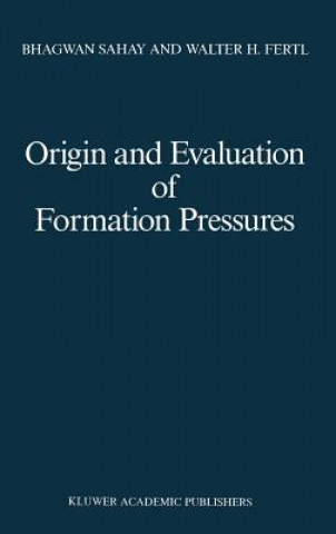 Kniha Origin and Evaluation of Formation Pressures Bhagwan Sahay
