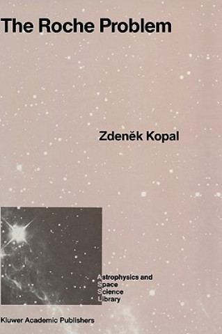 Boek The Roche Problem Zdenek Kopal