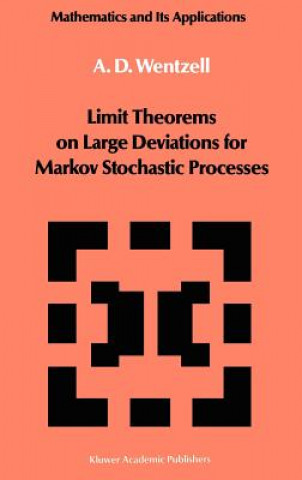 Carte Limit Theorems on Large Deviations for Markov Stochastic Processes A.D. Wentzell