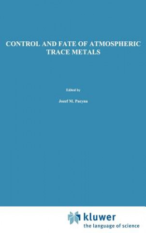 Książka Control and Fate of Atmospheric Trace Metals Jozef M. Pacyna