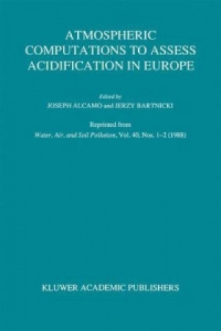 Buch Atmospheric Computations to Assess Acidification in Europe J. Alcamo