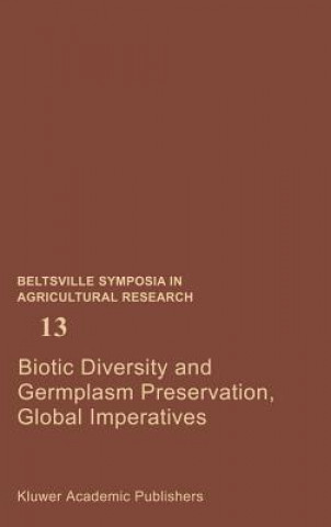 Carte Biotic Diversity and Germplasm Preservation, Global Imperatives Lloyd Knutson