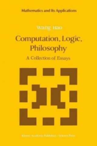 Carte Computation, Logic, Philosophy Wang Hao