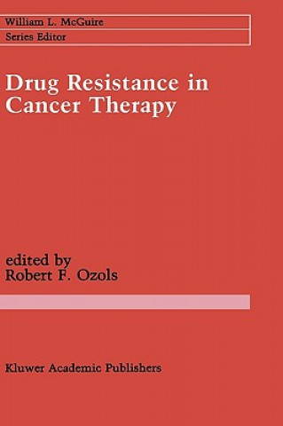 Carte Drug Resistance in Cancer Therapy Robert F. Ozols