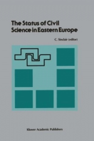 Carte Status of Civil Science in Eastern Europe Craig Sinclair