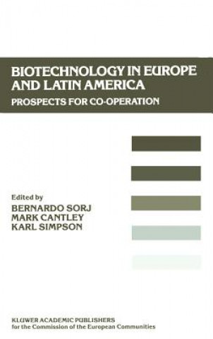 Book Biotechnology in Europe and Latin America Bernardo Sorj