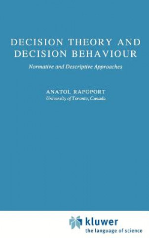 Kniha Decision Theory and Decision Behaviour A. Rapoport