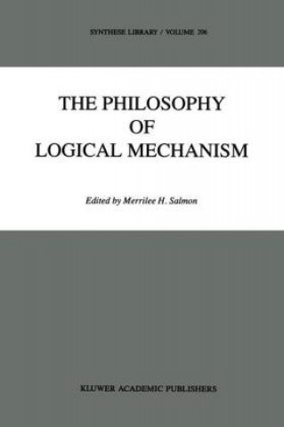 Książka Philosophy of Logical Mechanism M.H. Salmon