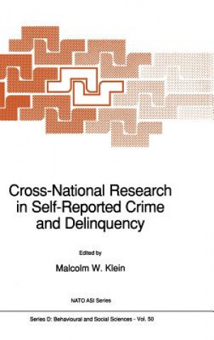 Książka Cross-National Research in Self-Reported Crime and Delinquency Malcolm Klein