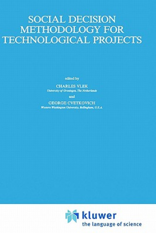Kniha Social Decision Methodology for Technological Projects C.A. Vlek