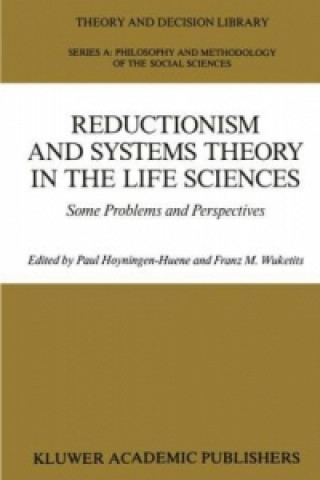 Carte Reductionism and Systems Theory in the Life Sciences P. Hoyningen-Huene