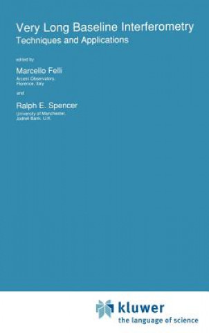 Knjiga Very Long Baseline Interferometry Marcello Felli