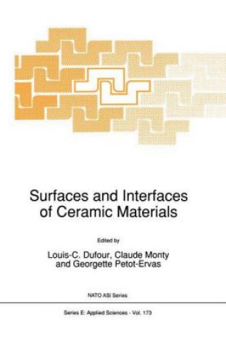 Könyv Surfaces and Interfaces of Ceramic Materials L.C. Dufour