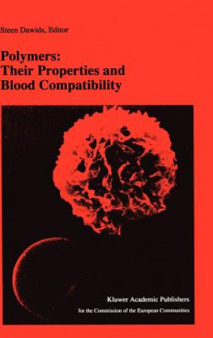 Książka Polymers: Their Properties and Blood Compatibility S. Dawids