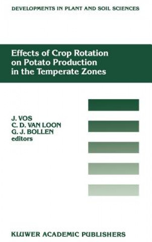 Książka Effects of Crop Rotation on Potato Production in the Temperate Zones J. Vos