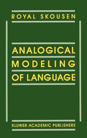 Książka Analogical Modeling of Language R. Skousen