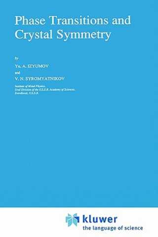 Книга Phase Transitions and Crystal Symmetry Yuri Izyumov