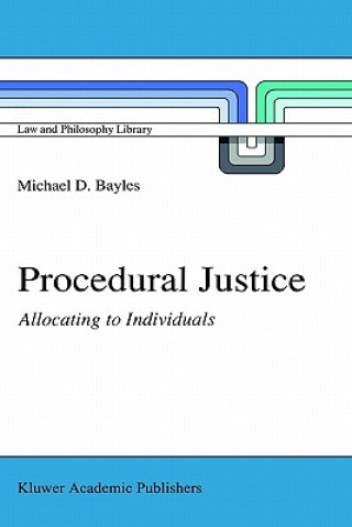 Kniha Procedural Justice M.E. Bayles