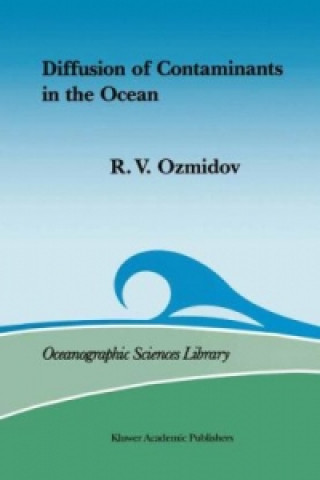 Könyv Diffusion of Contaminants in the Ocean zmidov