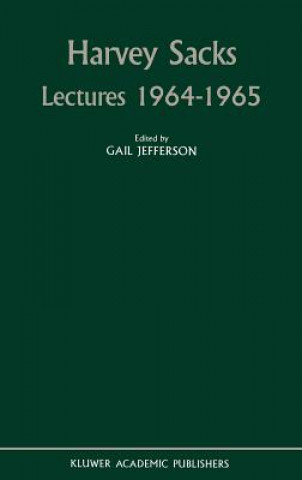 Kniha Harvey Sacks Lectures 1964-1965 Gail Jefferson