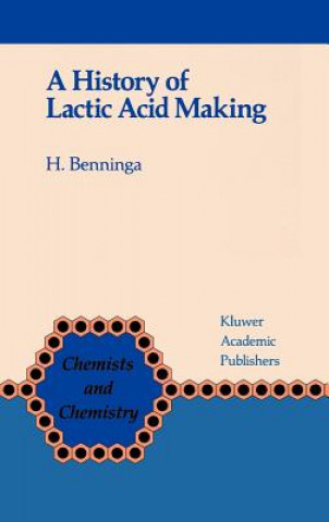 Knjiga History of Lactic Acid Making H. Benninga
