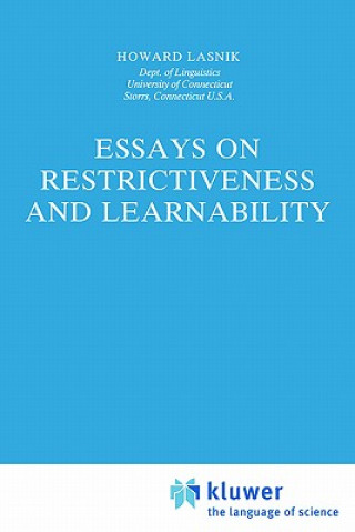 Buch Essays on Restrictiveness and Learnability H. Lasnik