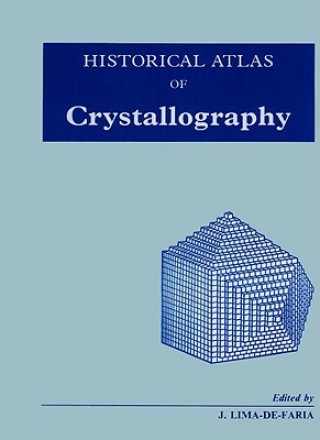 Carte Historical Atlas of Crystallography J. Lima-de-Faria
