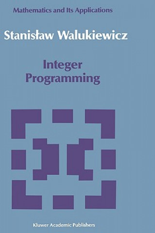 Knjiga Integer Programming Stanislav Walukiewicz