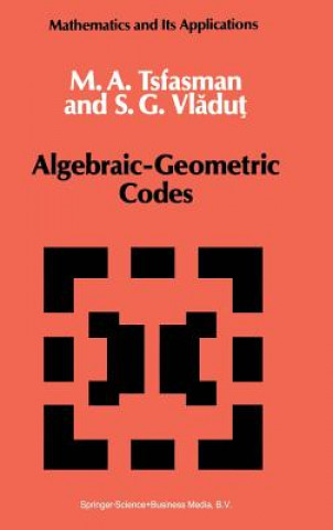 Kniha Algebraic-Geometric Codes M. Tsfasman