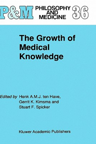 Livre Growth of Medical Knowledge Henk A. ten Have